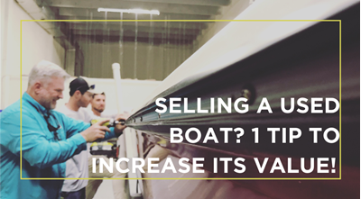 How To Increase the Value of a Used Boat