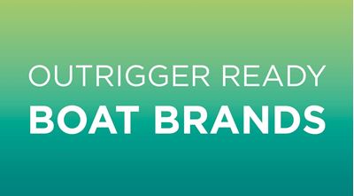 What Boat Brands Come Outrigger Ready?