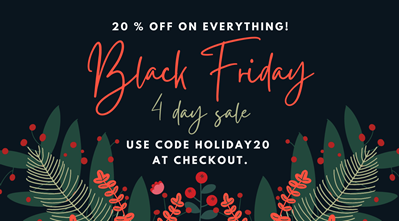 Black Friday 4-Day Sale!