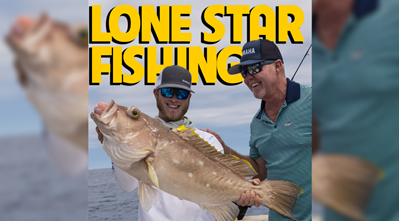 Sportsman's Adventures 2021 Episode – Lone Star Fishing