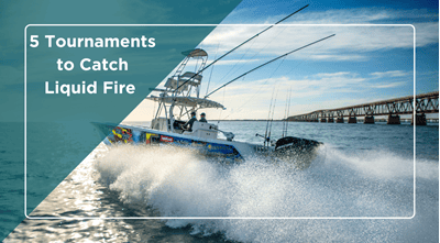 5 Upcoming Fall Tournaments to Catch Liquid Fire Fishing