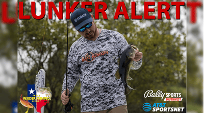 2023 Texas Insider Fishing Report Ep 6 - Lunker Alert