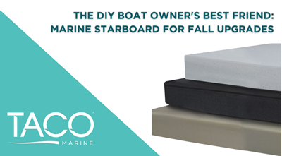 The DIY Boat Owner's Best Friend: Marine Starboard for Fall Upgrades